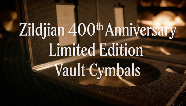 400th Anniversary Vault Cymbals | Zildjian – Zildjian