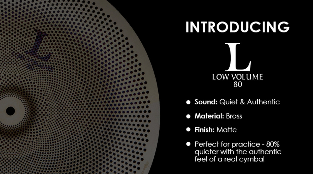L80 Low Volume Cymbals | Zildjian – Zildjian